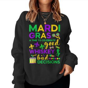 Celebrate Good Whiskey Bad Funny Mardi Gras Party Women Crewneck Graphic Sweatshirt - Seseable