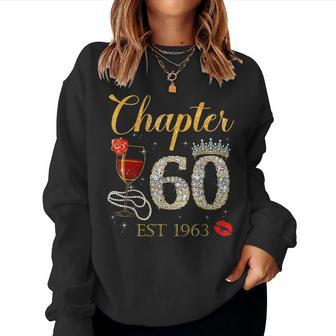Chapter 60 Years Est 1963 60Th Birthday Red Rose Wine Crown Women Sweatshirt | Mazezy