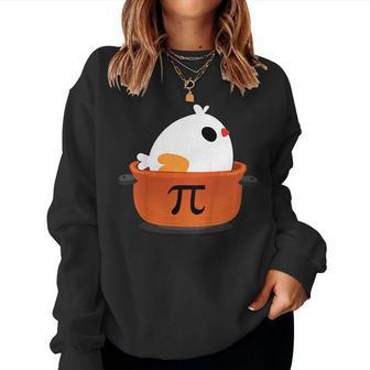 Chicken Pot Pie Pi Day T Shirt Student Teacher Women Sweatshirt | Mazezy