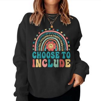 Choose To Include Rainbow Autism Awareness Men Women Kids Women Sweatshirt | Mazezy