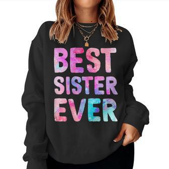 Christmas For Sister Best Sister Ever Women Sweatshirt | Mazezy