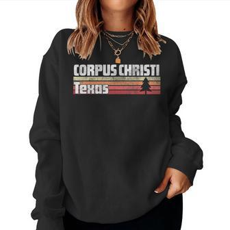 Corpus Christi Texas Tx Gift Retro Style Vintage 70S 80S 90S Women Crewneck Graphic Sweatshirt - Seseable