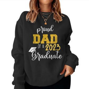 Dad Senior 2023 Proud Mama Of A Class Of 2023 Graduate Women Sweatshirt | Mazezy