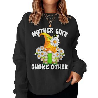 Daisy Mom Saying For Florist Gardening Gnome Women Sweatshirt | Mazezy