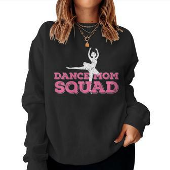 Dance Mom Squad Gang Troops Ballet Jazz For Girls Women Crewneck Graphic Sweatshirt - Seseable