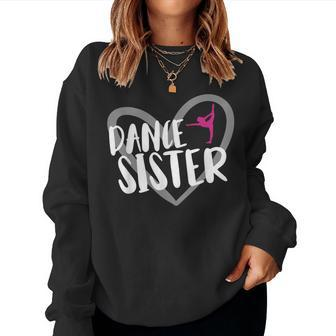 Dance Sister Heart Women Sweatshirt | Mazezy