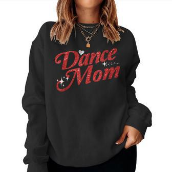 Dancing Mom Clothing - Dance Mom Women Sweatshirt | Mazezy