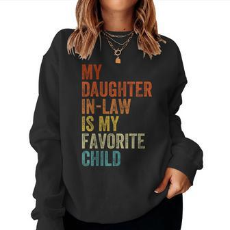 My Daughter In Law Is My Favorite Child Mother In Law Day Women Sweatshirt | Mazezy DE