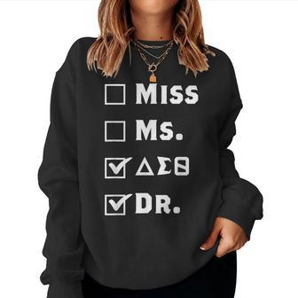 Delta Doctor Physician Sorority Sigma Sisterhood Theta Women Sweatshirt | Mazezy