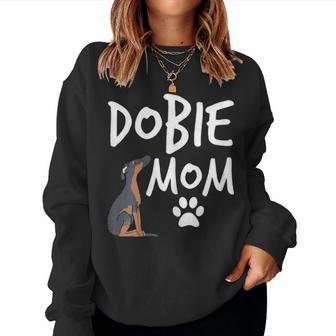 Dobie Mom Doberman Pinscher Dog Puppy Pet Lover Gift Women Crewneck Graphic Sweatshirt - Seseable