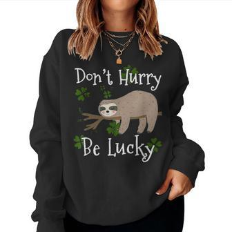 Dont Hurry Be Lucky Dad Mom Boy Girl Party Gift Shamrock Women Crewneck Graphic Sweatshirt | Seseable UK