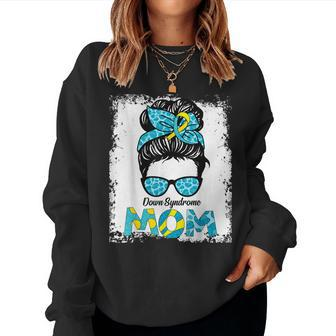 Down Syndrome Mom Messy Bun Sunglasses Mom Women Women Sweatshirt | Mazezy