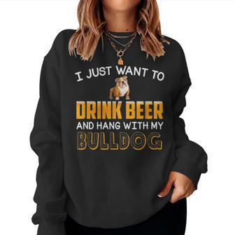 Drink Beer Hang With My English Bulldog Dad Mom Beer Day Women Crewneck Graphic Sweatshirt - Seseable