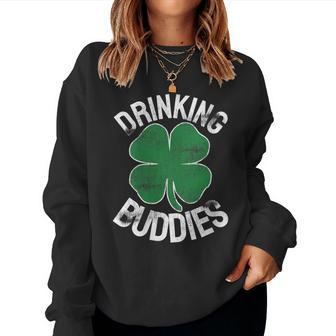Womens Drinking Buddies St Patricks Day Beer Matching Drunk Women Sweatshirt | Mazezy