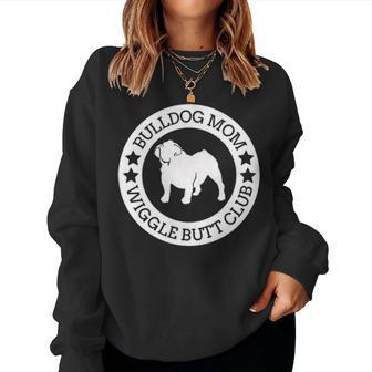 English Bulldog Mom Wiggle Butt Club For Women Women Crewneck Graphic Sweatshirt - Seseable