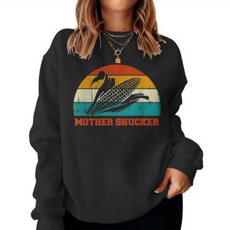 Farming Gift Mother Corn Shucker Vintage Gift For Farmer Women Crewneck Graphic Sweatshirt - Seseable