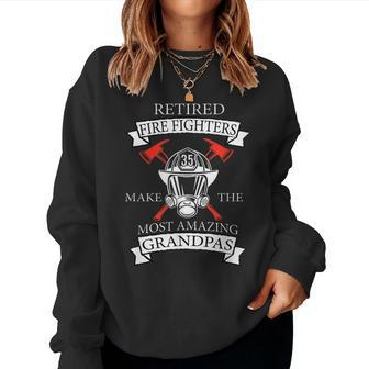 Fathers Day Fireman Grandpa Gift Retired Fire Fighters Women Crewneck Graphic Sweatshirt - Seseable