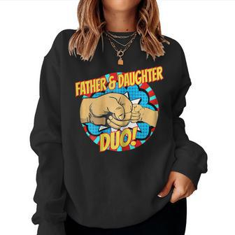 Fathers Day Shirt Superhero Father Daughter Duo Dad Tee Women Sweatshirt | Mazezy