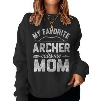 My Favorite Archer Calls Me Mom Archery Women Sweatshirt | Mazezy