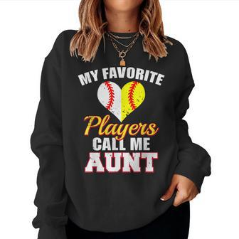 My Favorite Players Call Me Aunt Baseball Softball Aunt Women Sweatshirt | Mazezy