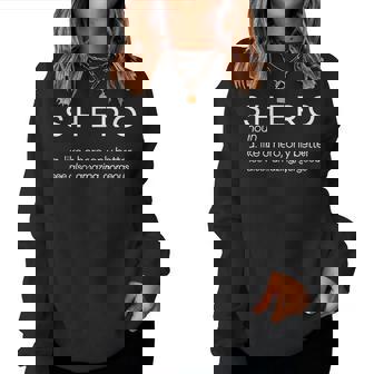 Feminist Women Empowerment Shero Definition Letter Print Women Sweatshirt | Mazezy