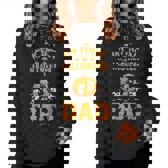 My First Halloween As Dad Father Daddy Happy Me Son Daughter Women Sweatshirt | Mazezy