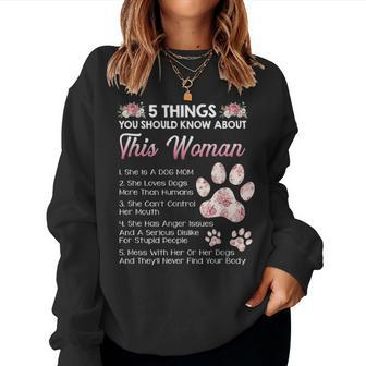 Floral 5 Things About This Woman Dog Mom Sunflower Gift Women Crewneck Graphic Sweatshirt - Seseable