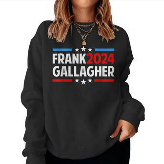 Frank 2024 Gallagher Vintage Political Fan Gifts Men Women Women Crewneck Graphic Sweatshirt - Seseable