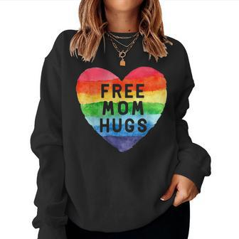 Free Mom Hugs Rainbow Pride Lgbt Gifts Women Crewneck Graphic Sweatshirt - Seseable