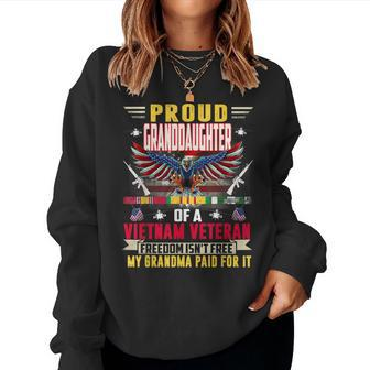Freedom Isnt Free -Proud Granddaughter Of A Vietnam Veteran Women Crewneck Graphic Sweatshirt - Seseable