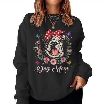 Funny English Bulldog Mom Flowers Graphic Mothers Day Gift Women Crewneck Graphic Sweatshirt - Seseable
