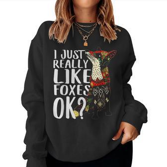 Funny Just Really Like Foxes Lover Dad Mom Mandala Kidding Women Crewneck Graphic Sweatshirt - Seseable