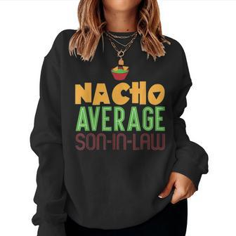 Funny Son In Law Gift Mothers Day Bachelor Party V2 Women Crewneck Graphic Sweatshirt - Seseable