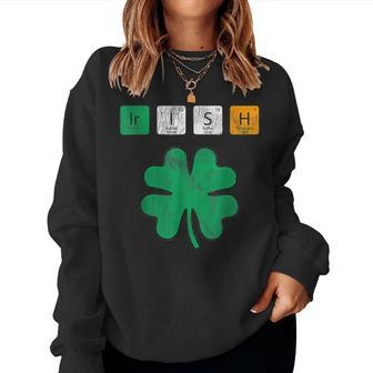 Funny St Patricks Day Science Teacher Irish Chemistry V2 Women Crewneck Graphic Sweatshirt - Seseable