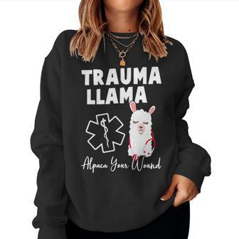 Funny Trauma Llama Alpaca Your Wound Nurse Gift Women Crewneck Graphic Sweatshirt - Seseable