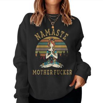Funny Yoga Humor Namaste Mother Fucker V2 Women Crewneck Graphic Sweatshirt - Seseable