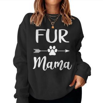 Fur Mama Fur Lover Owner Gifts Dog Mom Women Crewneck Graphic Sweatshirt - Seseable
