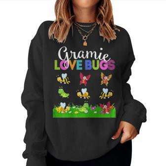 Gramie Love Bugs Funny Mother Day Gift For Gramie Women Crewneck Graphic Sweatshirt - Seseable