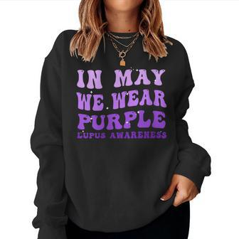 Womens Groovy In May We Wear Purple Lupus Awareness Month Women Sweatshirt | Mazezy