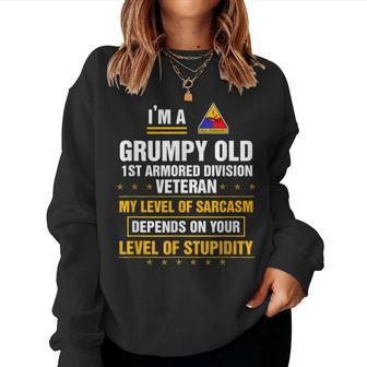 Grumpy Old 1St Armored Division Veteran Father Day Christmas Women Sweatshirt | Mazezy