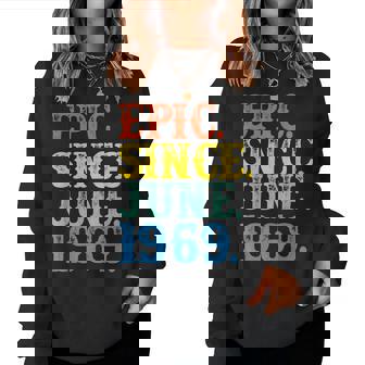 Grunge Epic Since June 1969 Birthday 50 Years Legend Women Sweatshirt | Mazezy