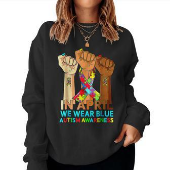 Hands In April We Wear Blue Autism Awareness Month Mom Women Women Crewneck Graphic Sweatshirt - Seseable