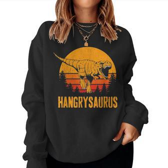 Hangrysaurus Dinosaur T Rex Funny Mothers Day Gift Women Crewneck Graphic Sweatshirt - Seseable