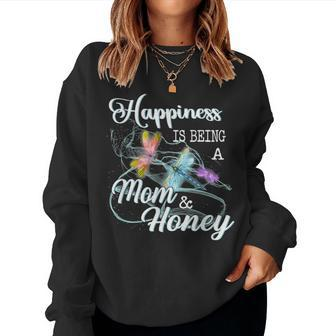 Happiness Is Being A Mom & Honey Dragonfly Mothers Day Women Crewneck Graphic Sweatshirt - Seseable