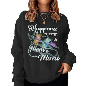 Happiness Is Being A Mom & Mimi Dragonfly Mothers Day Women Crewneck Graphic Sweatshirt - Seseable