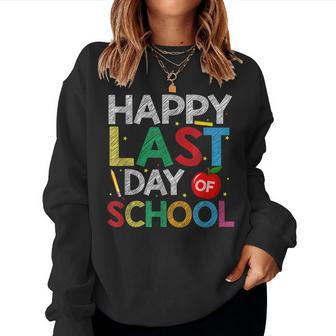 Happy Last Day Of School End Of Year Teacher Student Women Sweatshirt | Mazezy