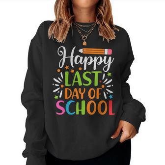 Happy Last Day School Teacher For Women Best Teacher Women Crewneck Graphic Sweatshirt - Thegiftio UK