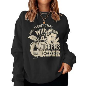 Hard Dickens Cider Girl Whiskey And Beer Apple Humor Women Sweatshirt | Mazezy