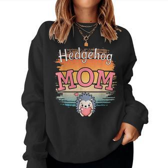 Hedgehog Mom - Cool Hedgehogs Mama - Women Sweatshirt | Mazezy