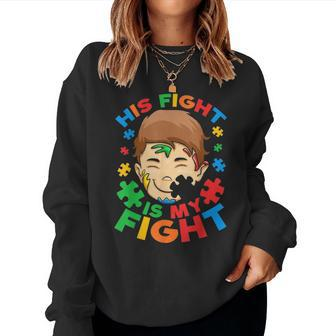 His Fight Is My Fight Autism Awareness Mom Dad Autism Women Crewneck Graphic Sweatshirt - Seseable